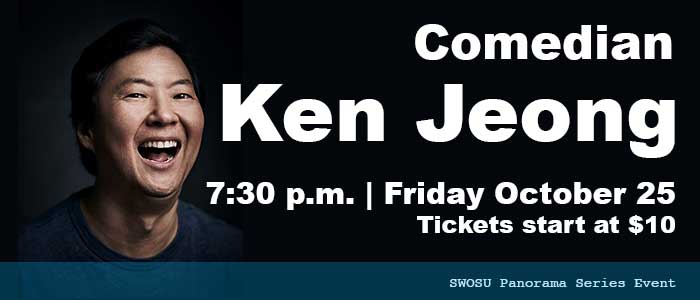 Comedian Ken Jeong, 7:30 p.m., Friday, October 25, 2019, tickets start at $10. SWOSU Panorama Series Event